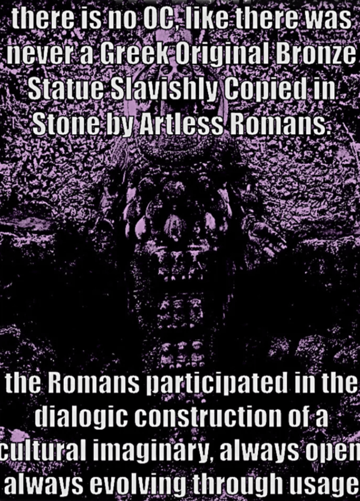 There is no OC, like there was never a Greek Original Bronze Statue Slavishly Copied in Stone by Artless Romans